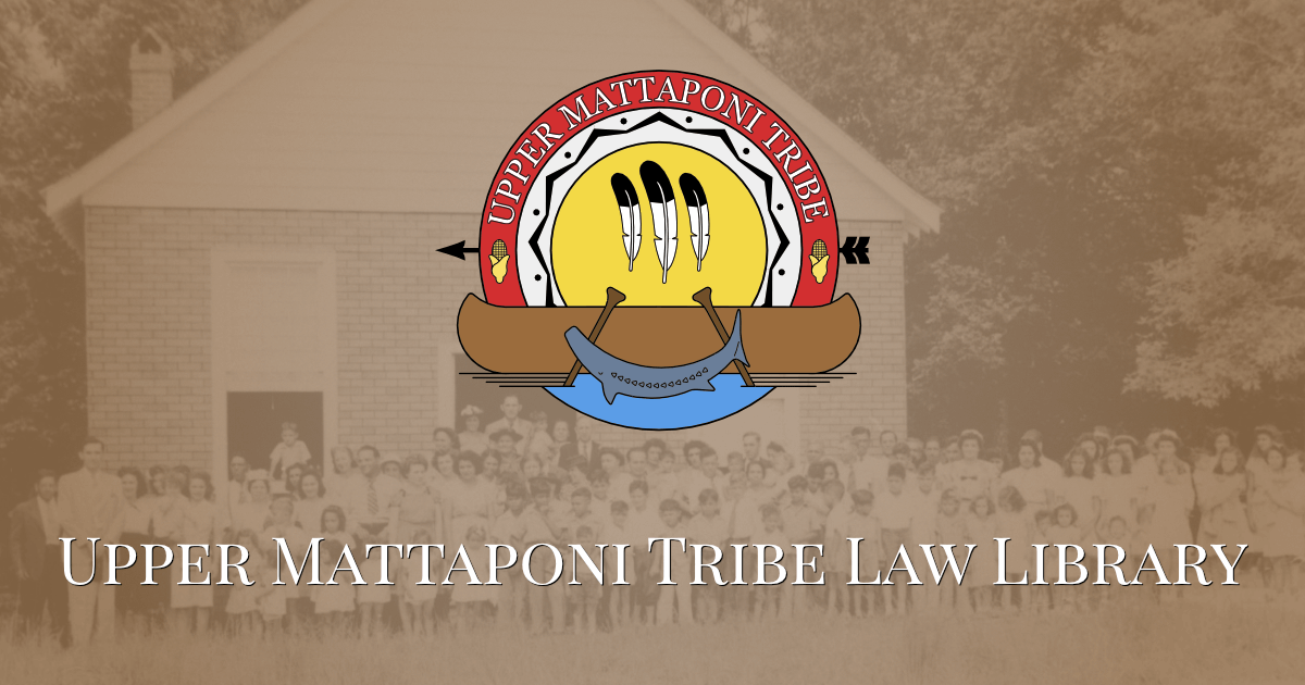 Upper Mattaponi Tribe Law Library